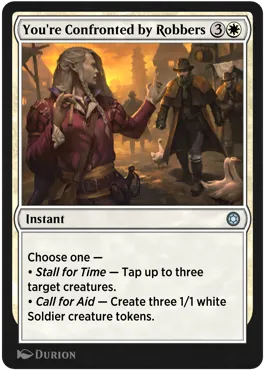 You're Confronted by Robbers