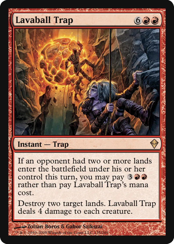 Lavaball Trap