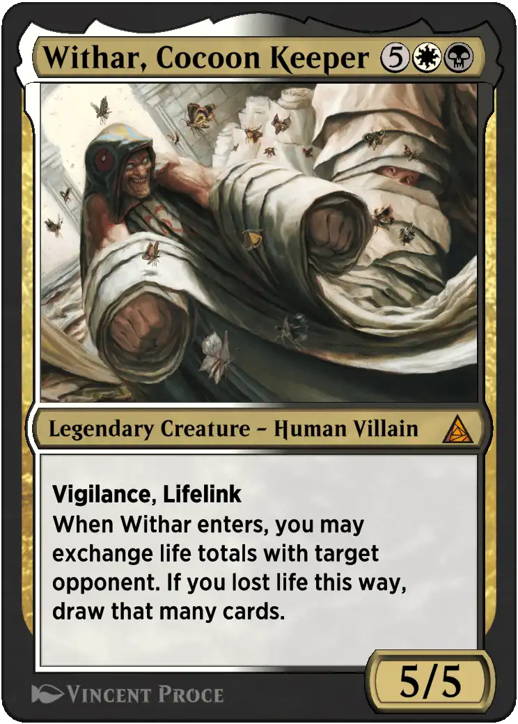 Withar, Cocoon Keeper