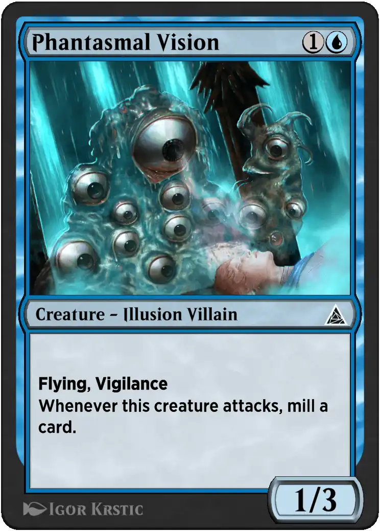 Phantasmal Vision