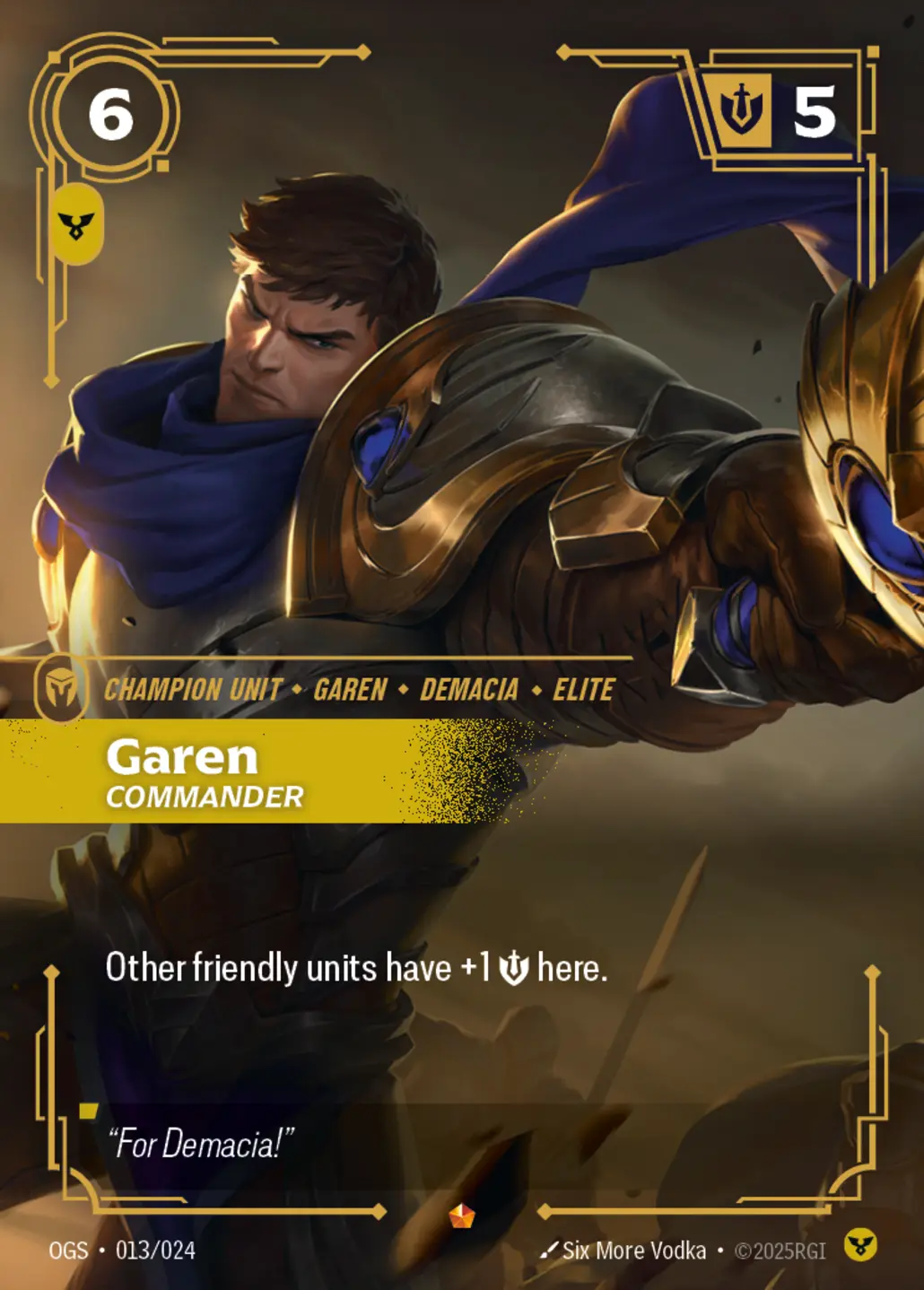 Garen, Commander