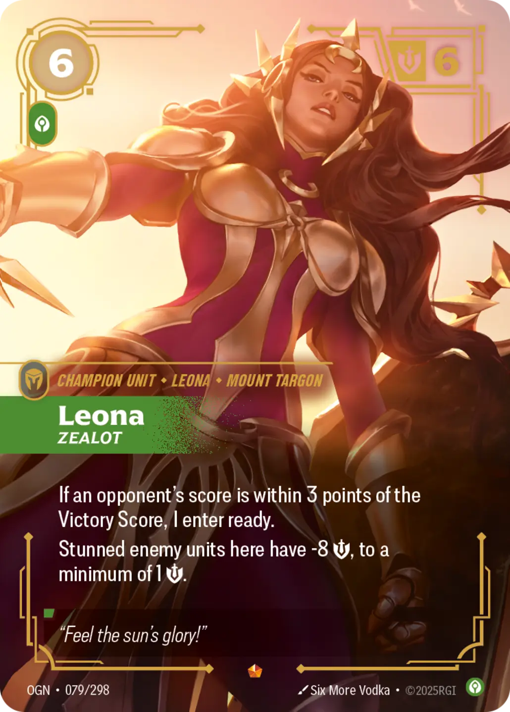 Leona, Zealot
