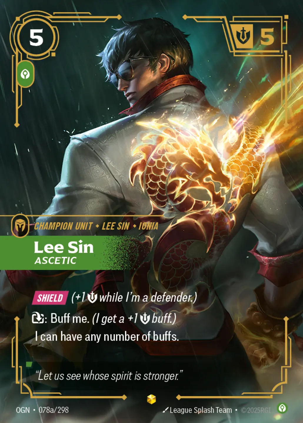 Lee Sin, Ascetic